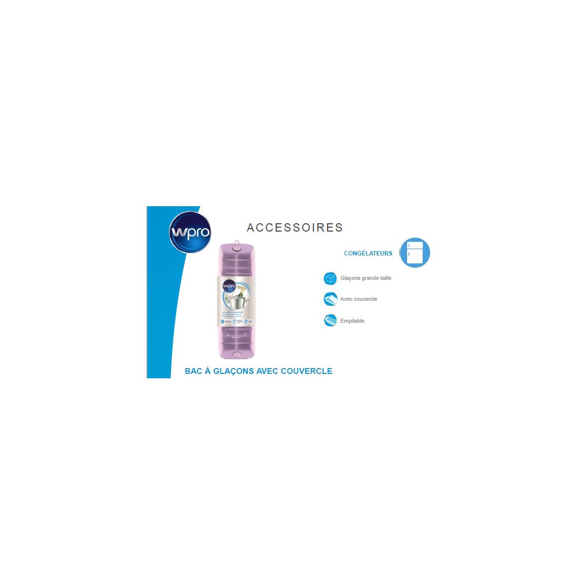 Bac � gla�ons wpro a glacons avec couvercle icm141 (photo) Bac � gla�ons wpro a glacons avec couvercle icm141 (photo)