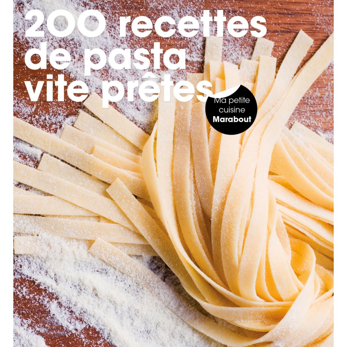 Livre marabout 200 recettes faciles de p - la sélection webdistrib.com (photo) Livre marabout 200 recettes faciles de p - la sélection webdistrib.com (photo)