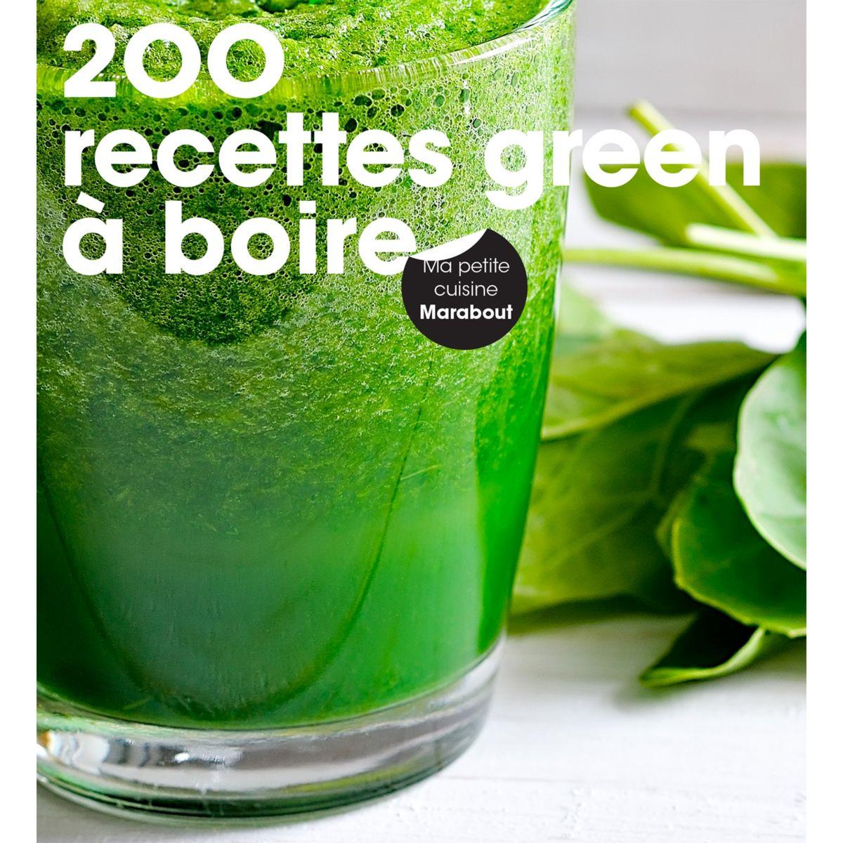 Livre marabout 200 recettes green a boir - la sélection webdistrib.com (photo) Livre marabout 200 recettes green a boir - la sélection webdistrib.com (photo)