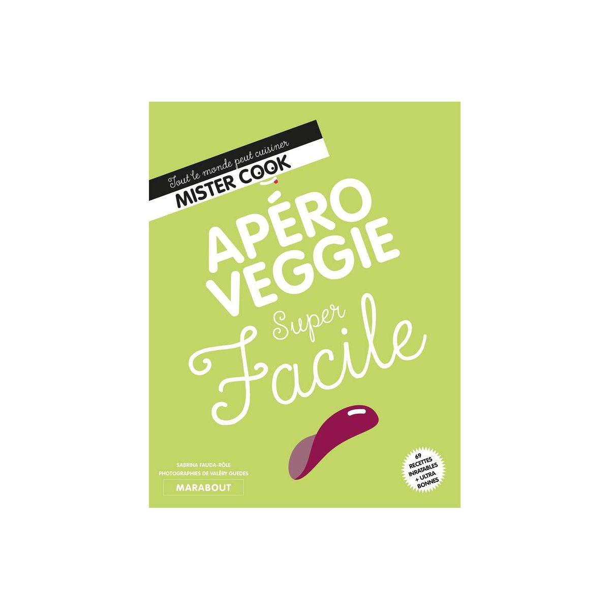 Livre marabout apéro veggie super facile - 15% de remise immédiate avec le code : cool15 (photo) Livre marabout apéro veggie super facile - 15% de remise immédiate avec le code : cool15 (photo)