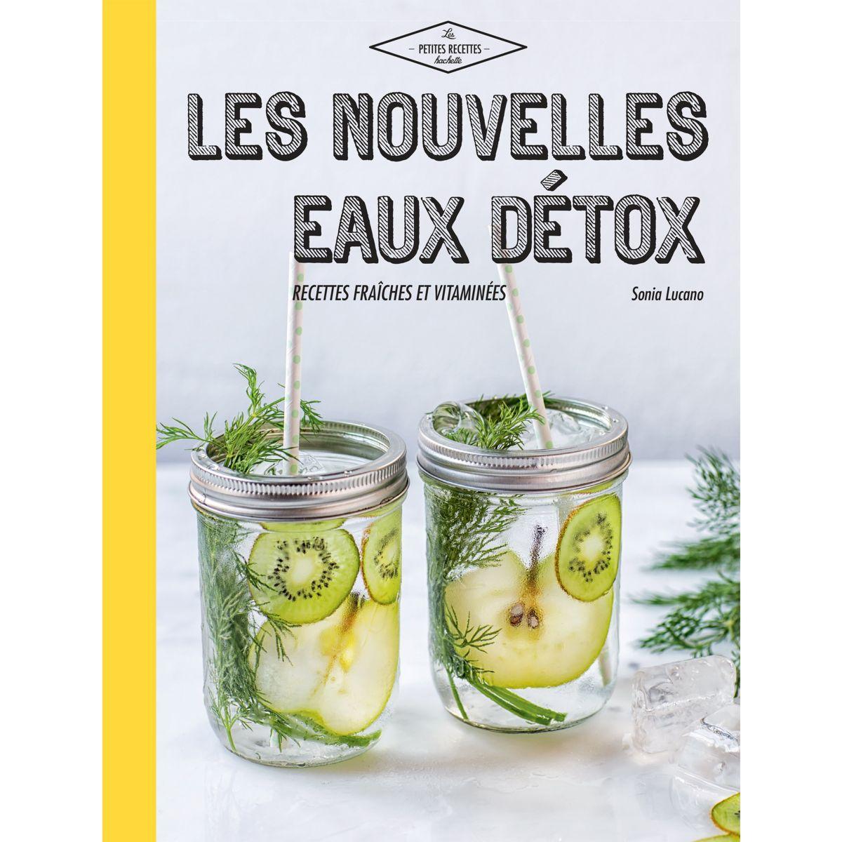 Livre hachette les nouvelles eaux détox - la sélection de l'équipe (photo) Livre hachette les nouvelles eaux détox - la sélection de l'équipe (photo)