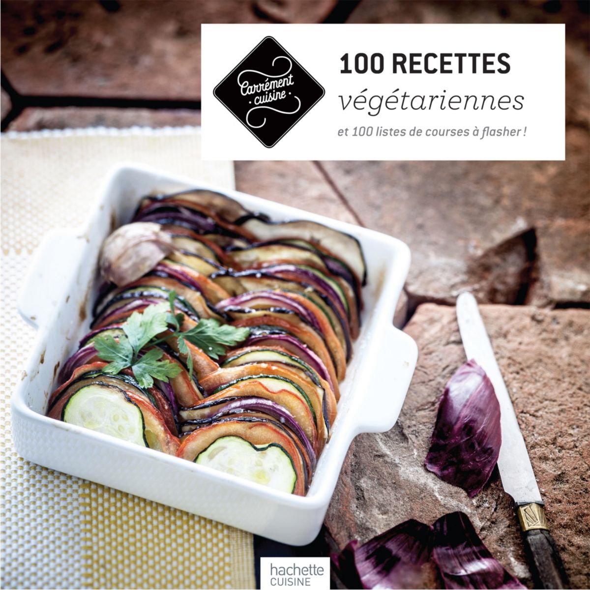 Livre hachette 100 recettes végétarienne - la sélection webdistrib.com (photo) Livre hachette 100 recettes végétarienne - la sélection webdistrib.com (photo)