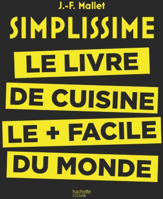 Livre hachette le livre de cuisine le + - la sélection webdistrib.com (photo) Livre hachette le livre de cuisine le + - la sélection webdistrib.com (photo)